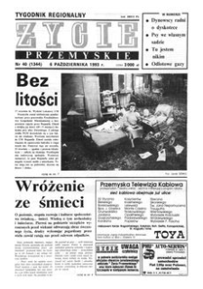 Życie Przemyskie : tygodnik regionalny. 1993, R. 27, nr 40 (1344) (6 października)