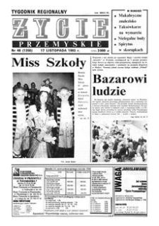 Życie Przemyskie : tygodnik regionalny. 1993, R. 27, nr 46 (1350) (17 listopada)