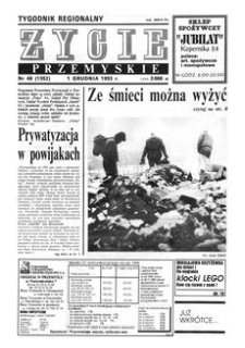 Życie Przemyskie : tygodnik regionalny. 1993, R. 27, nr 48 (1352) (1 grudnia)