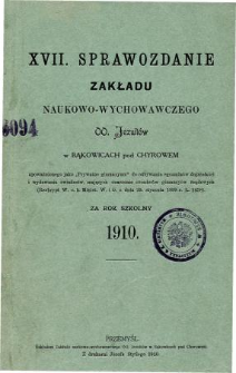 Sprawozdanie Zakładu Naukowo-Wychowawczego OO. Jezuitów w Bąkowicach pod Chyrowem za rok szkolny 1910