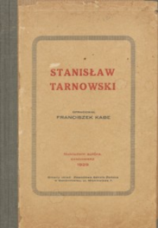 Stanisław Tarnowski : (1837-1917)
