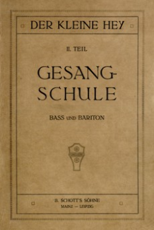 Deutscher Gesangs-Unterricht. T. 2, Gesangschule