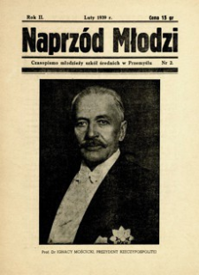 Naprzód Młodzi : czasopismo młodzieży szkół średnich w Przemyślu. 1939, R. 2, nr 2 (luty)