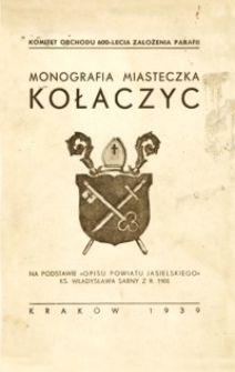 Monografia miasteczka Kołaczyc