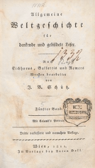 Allgemeine Weltgeschichte für denkende und gebildete Leser : nach Eichhorns, Gallettis und Remers Werken. Bd. 5