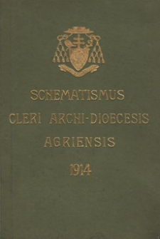 Schematismus cleri Archi-dioecesis Agriensis ad annum Jesu Christi 1914