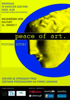 Peace of art : wystawa sztuki [Plakat]
