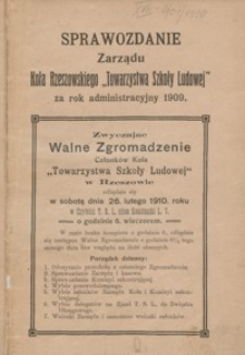 Sprawozdanie Zarządu Koła Rzeszowskiego „Towarzystwa Szkoły Ludowej” za rok administracyjny 1909
