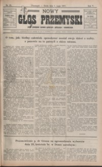 Nowy Głos Przemyski : pismo poświęcone sprawom społecznym, politycznym i ekonomicznym. 1907, R. 5, nr 25-32 (maj)