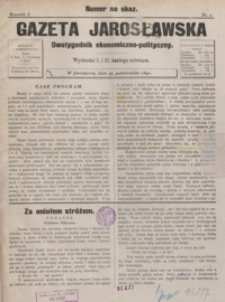 Gazeta Jarosławska : dwutygodnik ekonomiczno-polityczny. 1891, R. 1, nr 1-5