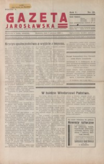 Gazeta Jarosławska : tygodnik poświęcony sprawom gospodarczo-społecznym miasta i powiatu. 1936, R. 5, nr 23-26 (czerwiec)