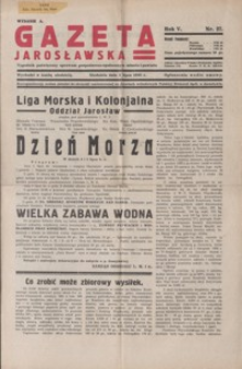 Gazeta Jarosławska : tygodnik poświęcony sprawom gospodarczo-społecznym miasta i powiatu. 1936, R. 5, nr 27-30 (lipiec)