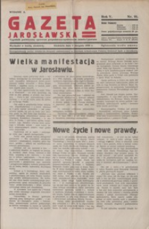 Gazeta Jarosławska : tygodnik poświęcony sprawom gospodarczo-społecznym miasta i powiatu. 1936, R. 5, nr 28-33, 35 (sierpień)