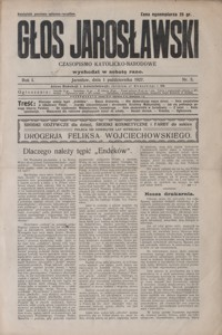 Głos Jarosławski : czasopismo katolicko-narodowe. 1927, R. 1, nr 5-9 (październik)