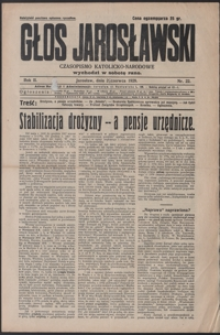 Głos Jarosławski : czasopismo katolicko-narodowe. 1928, R. 2, nr 22-26 (czerwiec)