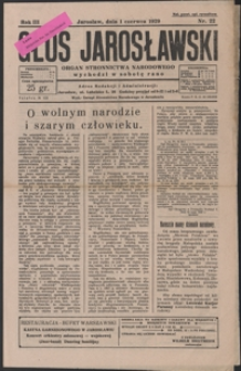 Głos Jarosławski : organ Stronnictwa Narodowego. 1929, R. 3, nr 22-26 (czerwiec)