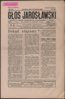 Głos Jarosławski : organ Stronnictwa Narodowego. 1929, R. 3, nr 44-48 (listopad)