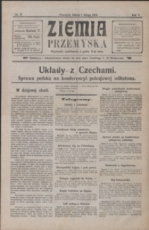 Ziemia Przemyska. 1919, R. 5, nr 27-35, 37-39, 41, 43, 48 (luty)