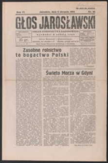 Głos Jarosławski : organ Stronnictwa Narodowego. 1932, R. 6, nr 32-35 (sierpień)