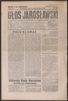 Głos Jarosławski : organ Stronnictwa Narodowego. 1932, R. 6, nr 40 (październik)