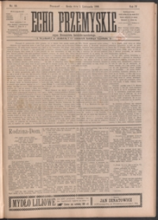 Echo Przemyskie : organ Stronnictwa Katolicko-Narodowego. 1899, R. 4, nr 88-96 (listopad)