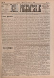 Echo Przemyskie : organ Stronnictwa Katolicko-Narodowego. 1900, R. 5, nr 45-52 (czerwiec)