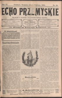 Echo Przemyskie : organ Stronnictwa Katolicko-Narodowego. 1904, R. 9, nr 28-35 (kwiecień)