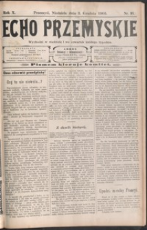 Echo Przemyskie : organ Stronnictwa Katolicko-Narodowego. 1905, R. 10, nr 97-104 (grudzień)