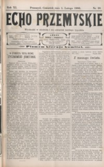 Echo Przemyskie : organ Stronnictwa Katolicko-Narodowego. 1906, R. 11, nr 10-17 (luty)