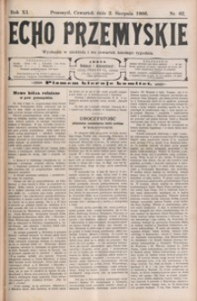 Echo Przemyskie : organ Stronnictwa Katolicko-Narodowego. 1906, R. 11, nr 62-70 (sierpień)