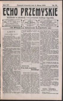 Echo Przemyskie : organ Stronnictwa Katolicko-Narodowego. 1910, R. 15, nr 18-26 (marzec)