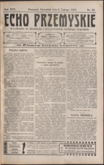 Echo Przemyskie : organ Stronnictwa Katolicko-Narodowego. 1911, R. 16, nr 10-17 (luty)