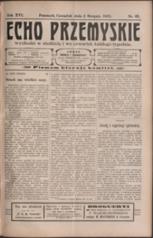 Echo Przemyskie : organ Stronnictwa Katolicko-Narodowego. 1911, R. 16, nr 62-70 (sierpień)