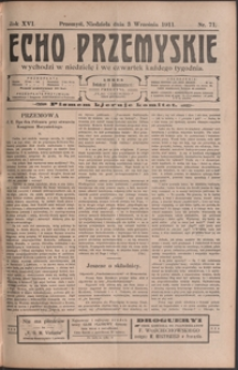 Echo Przemyskie : organ Stronnictwa Katolicko-Narodowego. 1911, R. 16, nr 71-78 (wrzesień)