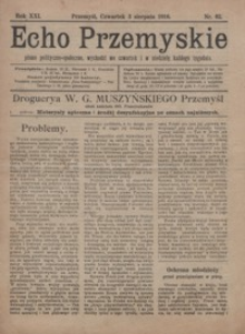 Echo Przemyskie : pismo polityczno-społeczne. 1916, R. 21, nr 62-70 (sierpień)