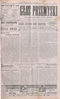 Nowy Głos Przemyski : pismo poświęcone sprawom społecznym, politycznym i ekonomicznym. 1910, R. 9, nr 32-33, 35 (sierpień)