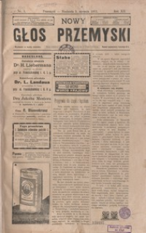 Nowy Głos Przemyski : pismo poświęcone sprawom społecznym, politycznym i ekonomicznym. 1913, R. 12, nr 1-4 (styczeń)