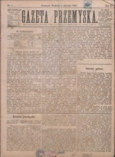 Gazeta Przemyska. 1888, R. 2, nr 1-5 (styczeń)