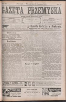 Gazeta Przemyska : organ Polskiego Towarzystwa Demokratycznego. 1908, R. 2, nr 44-52 (czerwiec)