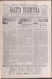 Gazeta Przemyska : organ Polskiego Towarzystwa Demokratycznego. 1910, R. 4, nr 10-17 (luty)