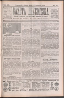 Gazeta Przemyska : organ Polskiego Towarzystwa Demokratycznego. 1910, R. 4, nr 45-52 (czerwiec)