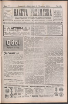 Gazeta Przemyska : organ Polskiego Towarzystwa Demokratycznego. 1910, R. 4, nr 62-66 (wrzesień)