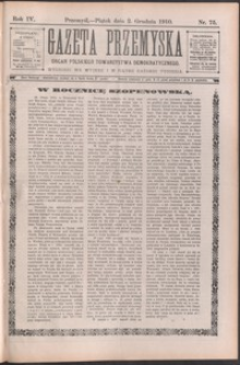 Gazeta Przemyska : organ Polskiego Towarzystwa Demokratycznego. 1910, R. 4, nr 75-79 (grudzień)