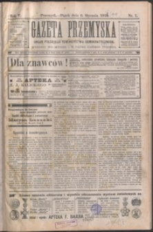 Gazeta Przemyska : organ Polskiego Towarzystwa Demokratycznego. 1911, R. 5, nr 1-4 (styczeń)