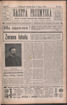 Gazeta Przemyska : organ Polskiego Towarzystwa Demokratycznego. 1911, R. 5, nr 31-34 (lipiec)