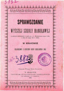 Sprawozdanie Wyższej Szkoły Handlowej w Krakowie za rok szkolny 1901