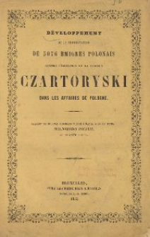 Developpement de la protestation de 3076 émigrés polonais contre l'immixtion de la famille Czartoryski dans les affaires de Pologne