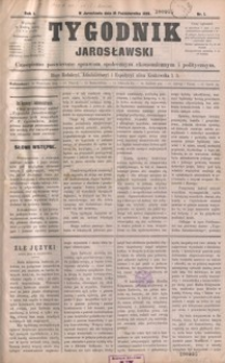 Tygodnik Jarosławski : czasopismo poświęcone sprawom społecznym, ekonomicznym i politycznym. 1896, R. 1, nr 1, 3-11