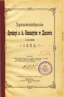 Sprawozdanie Dyrekcyi C. K. Gimnazyum w Złoczowie za rok szkolny 1895