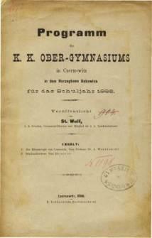 Programm des K. K. Ober-Gymnasiums in Czernowitz in dem Herzogthum Bukowina fur das Schuljahr 1886
